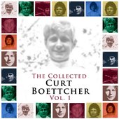 The Collected Curt Boettcher, Vol. 1