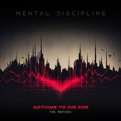 Nothing to Die For (The Remixes)