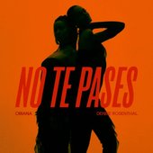 No Te Pases - Single