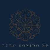 Puro Sonido EP