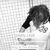 SMN LNR - Ship in the Garden