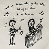 Lord, Have Mercy On Me (feat. Brian Emmons) - Single