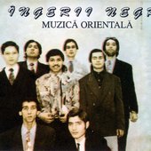 Îngerii Negri - Muzică orientală
