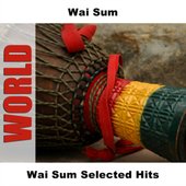 Wai Sum Selected Hits