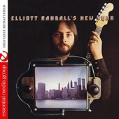 Elliott Randall's New York (Remastered)