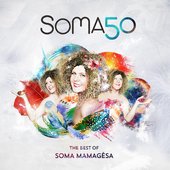 Soma50: The Best of Soma Mamagésa
