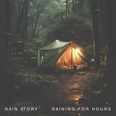 Raining For Hours