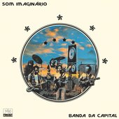 Banda da Capital (Live At Museu de Arte Moderna, Rio de Janeiro)