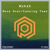 Move Over / Canning Town