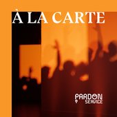 A La Carte