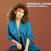 Verónica Castro Aprendí A llorar (1979)