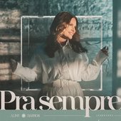 Pra Sempre (Forever)