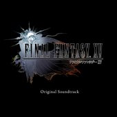 FINAL FANTASY XV Original Soundtrack