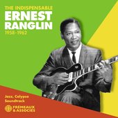 The Indispensable Ernest Ranglin 1958-1962 (Jazz, Calypso, Soundtrack)