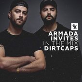 Armada Invites (In The Mix): Dirtcaps