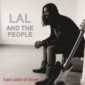 Bad Case Of Blues