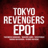 TV Anime "Tokyo Revengers" EP 01