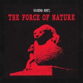 The Force of Nature