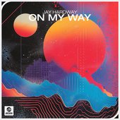 On My Way - Single