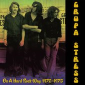 On a Hard Rock Way 1972-1973