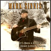 \"It's Been A Long Cold Hard Lonely Winter\" CD Cover