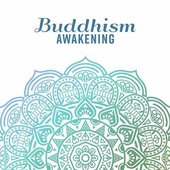 Buddhism Awakening