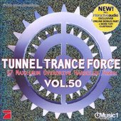 Tunnel Trance Force, Volume 50