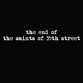The End of the Saints of 35th Street