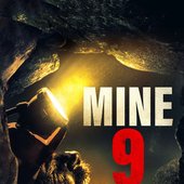 Mine 9 (Original Motion Picture Soundtrack)