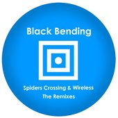 Spiders Crossing & Wireless - The Remixes