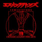 Crusade Against Fine Arts