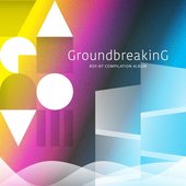 Groundbreaking -BOF:NT COMPILATION ALBUM-