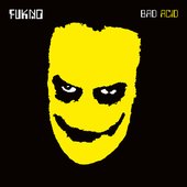 Bad Acid