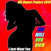 MS-Dance Project - I Just Want You (Ich will nur Dich)