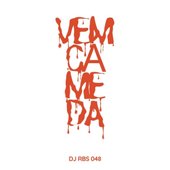 VEM CÁ ME DAR - Single