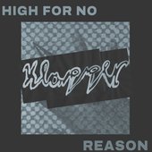 High For No Reason