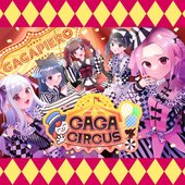 GAGA CIRCUS