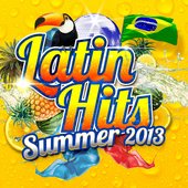 Latin Hits Summer 2013