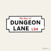 The Boys Of Dungeon Lane