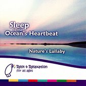 Sleep to the Ocean's Heartbeat: Continuous Sound of Waves & Heartbeat