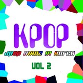 KPOP: J-Pop Made In Korea, Vol. 2