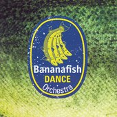 Bananafish Dance Orchestra Cover