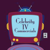Celebrity TV Commercials