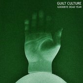Guilt Culture - Goodbye Dead Year