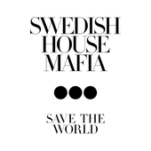 Swedish House Mafia - Save the World (Promo 2011)