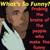 What's So Funny?
