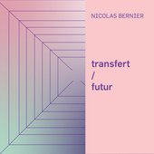 transfert / futur