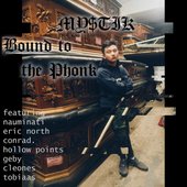 Bound to the Phonk