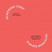 Surprise Chef / Karate Boogaloo Split
