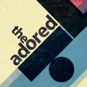 The Adored EP